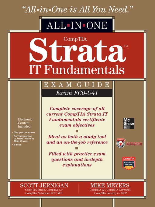 Title details for CompTIA Strata IT Fundamentals All-in-One Exam Guide (Exam FC0-U41) by Scott Jernigan - Wait list